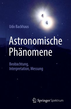 Astronomische Phänomene - Backhaus, Udo