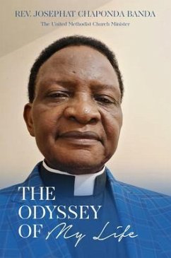 The Odyssey of My Life (eBook, ePUB) - Banda, Reverend Josephat