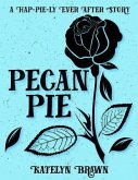 Pecan Pie (eBook, ePUB)