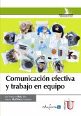 Comunicación efectiva y trabajo en equipo (eBook, PDF)