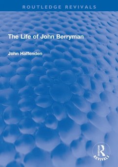 The Life of John Berryman (eBook, ePUB) - Haffenden, John
