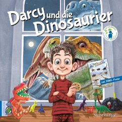 Darcy und die Dinosaurier - Madigan, Nicole