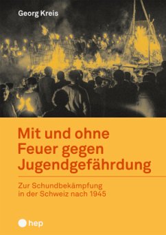 Mit und ohne Feuer gegen Jugendgefährdung - Kreis, Georg