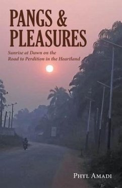 Pangs & Pleasures (eBook, ePUB) - Amadi, Phyl