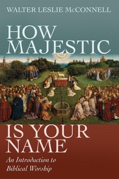 How Majestic Is Your Name (eBook, ePUB)