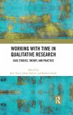 Working with Time in Qualitative Research (eBook, ePUB)