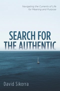 Search for the Authentic (eBook, ePUB) Search for the Authentic (eBook, ePUB)