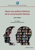 Hacia una poética histórica de la comunicación literaria (eBook, ePUB)
