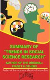 Summary Of &quote;Trends In Social Science Research&quote; By Piaget & Others (UNIVERSITY SUMMARIES) (eBook, ePUB)