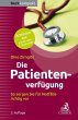 Die Patientenverfügung - Bild 1