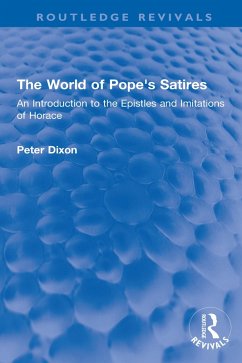 The World of Pope's Satires (eBook, ePUB) - Dixon, Peter