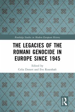 Cover The Legacies of the Romani Genocide in Europe since 1945 (eBook, PDF)