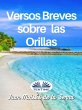 Versos Breves Sobre Las Orillas (eBook,... - Bild 1