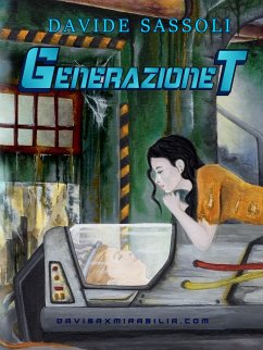 Generazione T (eBook, ePUB) - sassoli, davide