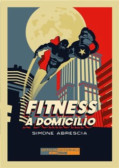 Fitness a domicilio (eBook, ePUB) - Abrescia, Simone