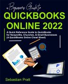 A Beginners Guide to QuickBooks Online 2022 (eBook, ePUB)
