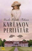 Kartanon perijätär (eBook, ePUB)