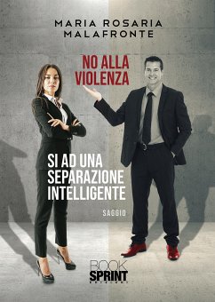 No alla violenza (eBook, ePUB) - Maria Malafronte, Rosaria