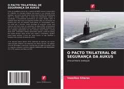 O PACTO TRILATERAL DE SEGURANÇA DA AUKUS - Sitaras, Vassilios