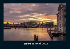 Städte der Welt 2022 Fotokalender DIN A4 - Tobias Becker