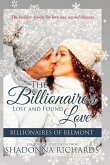 The Billionaire's Lost and Found Love - Large Print Edition