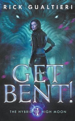 Get Bent! - Gualtieri, Rick