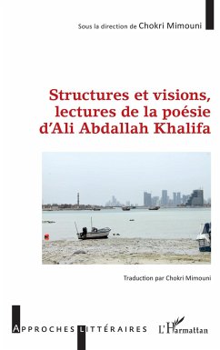 STRUCTURES ET VISIONS LECTURES DE LA POESIE - Mimouni, Chokri