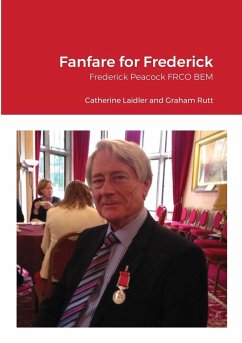Fanfare for Frederick - Laidler, Catherine; Rutt, Graham