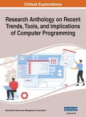 Research Anthology on Recent Trends, Tools, and Implications of Computer Programming, VOL 3