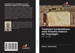 Tradizioni humboldtiane nella filosofia tedesca del linguaggio - Radchenko, Oleg A.