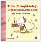 Tilda Elmacekirdegi - Dogum Günün Kutlu Olsun Tilda Elmacekirdegi - Dogum Günün Kutlu Olsun