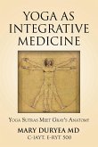 YOGA AS INTEGRATIVE MEDICINE