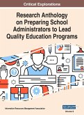 Research Anthology on Preparing School Administrators to Lead Quality Education Programs, VOL 2