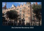 Die Schönheit Barcelonas 2022 Fotokalender DIN A4