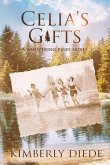Celia's Gifts: A Whispering Pines Novel
