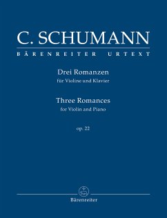 Drei Romanzen für Violine und Klavier op. 22 - Schumann, Clara