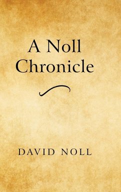 A Noll Chronicle - Noll, David