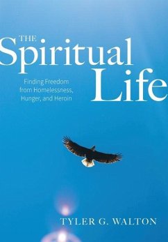 The Spiritual Life - Walton, Tyler G.
