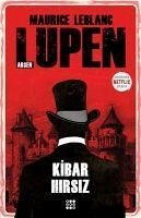 Arsen Lupen - Kibar Hirsiz - Leblanc, Maurice