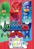 Pjmasks Renkli Fikirler Boyama Kitabi