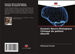 Examen Neuro-Otologique Clinique du patient étourdi - Farouk, Mahmoud