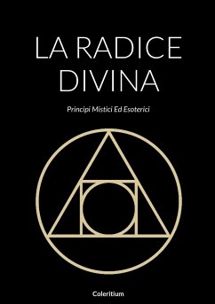 La Radice Divina - Coleritium