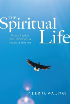 The Spiritual Life - Walton, Tyler G.