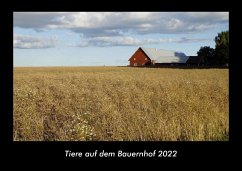 Tiere auf dem Bauernhof 2022 Fotokalender DIN A3 - Tobias Becker