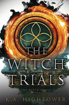 The Witch Trials - Hightower, K. A.
