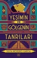 Cover Yesimin ve Gölgenin Tanrilari