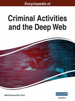 Encyclopedia of Criminal Activities and the Deep Web, VOL 2