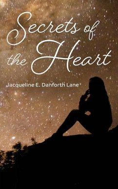 Secrets of the Heart - Lane, Jacqueline E. Danforth