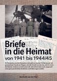 Briefe in die Heimat von 1941 bis 1944/45