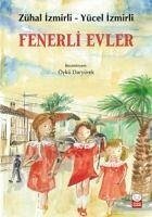 Fenerli Evler - Izmirli, Zuhal; Izmirli, Yücel